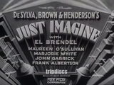 Just Imagine (1930) Comedy, Fantasy, Musical (DVD) Remastered Edition