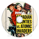 Canadian Mounties vs. Atomic Invaders (1953) Action, Adventure, Western (2 x DVD)
