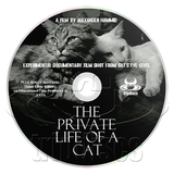 The Private Life of a Cat (1947) Plus, Three Little Kittens (1938) Documentary, Short (DVD)