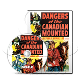 Dangers of the Canadian Mounted (1948) Adventure, Drama, Western (2 x DVD)