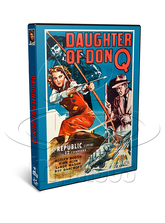 Daughter of Don Q (1946) Action, Adventure, Crime (2 x DVD)