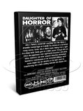 Daughter of Horror (aka. Dementia) (1955) Film-Noir, Horror, Mystery (DVD)