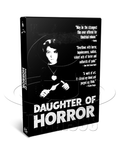 Daughter of Horror (aka. Dementia) (1955) Film-Noir, Horror, Mystery (DVD)