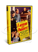 I Accuse My Parents (1944) Crime, Drama (DVD)