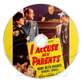 I Accuse My Parents (1944) Crime, Drama (DVD)