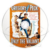 Only the Valiant (1951) Adventure, Western (DVD)