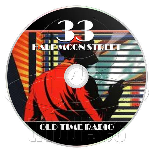 33 Half Moon Street - Old Time Radio Collection (OTR) (mp3 CD)