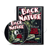 Back to Nature (This Nude World) (This Naked Age) (1932) Documentary (DVD)