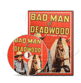 Bad Man of Deadwood (1941) Musical, Western (DVD)