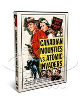 Canadian Mounties vs. Atomic Invaders (1953) Action, Adventure, Western (2 x DVD)