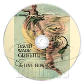 The Love Flower (1920) Drama (DVD)