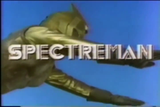 Spectreman (1971) Asian, Action, Sci-Fi, Adventure (10 x DVD)