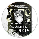The White Rose (1923) Adventure, Comedy, Thriller (DVD)